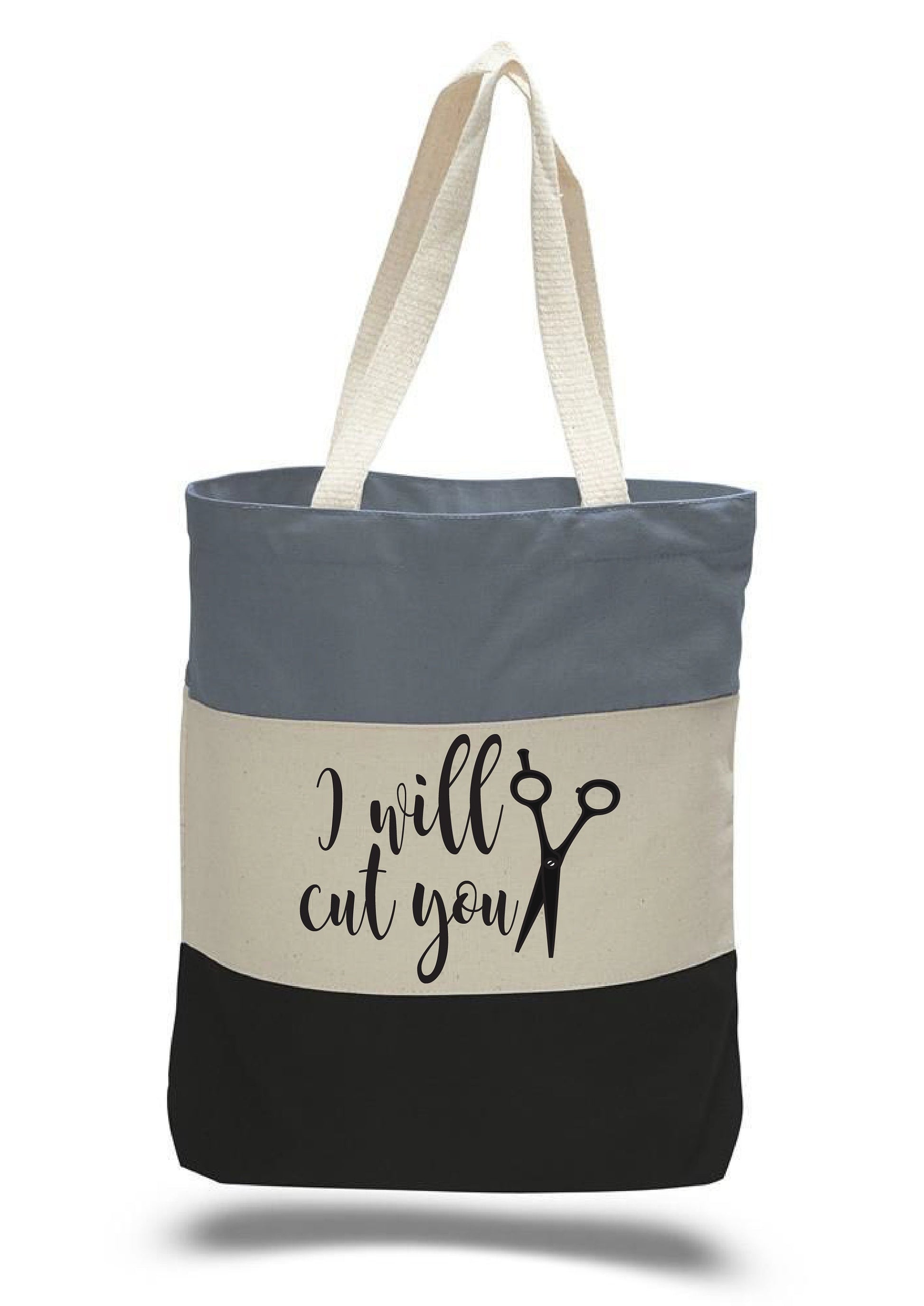 Hair Dresser Gift - Hair Stylist Tote Bag - I Will Cut You
