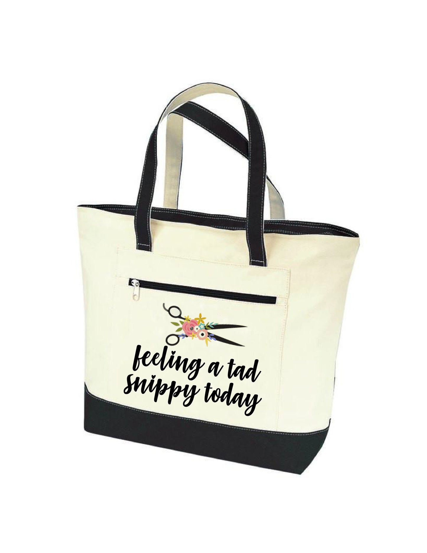 Hairdresser Gift - Feeling a Tad Snippy Today Tote Bag – Funny Stylist Bag