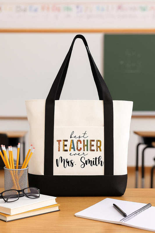 Custom Teacher Tote Bag - Best Teacher Ever