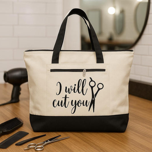 Hair Dresser Gift - Hair Stylist Tote - I Will Cut You